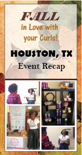 Houston Recapped:  Learning to Love Your Curls